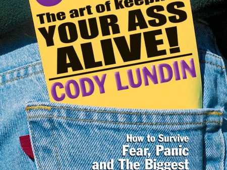 98.6 Degrees: The Art of Keeping Your Ass Alive Online Sale