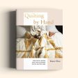 Quilting by Hand by Riane Elise (Signed Copy) Online Hot Sale