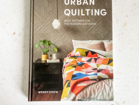 Urban Quilting by Wendy Chow (Signed Copy) on Sale